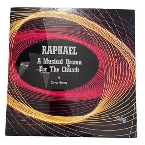 RAPHAEL A Musical Drama For The Church by Steven Mowery ( Century Records ) New